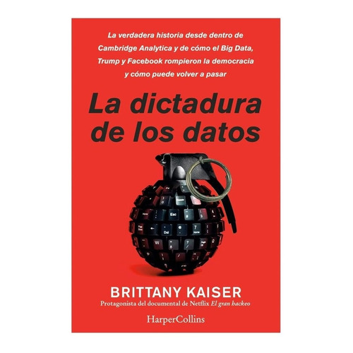 Dictadura De Los Datos, La