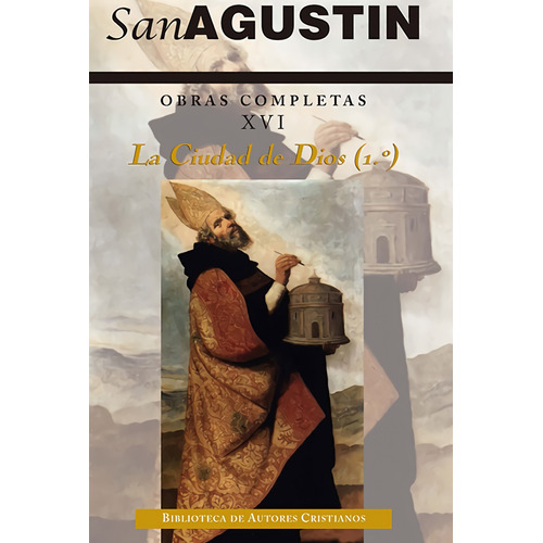 Libro Obras Completas De San Agustín.xvi: Escritos Apologé