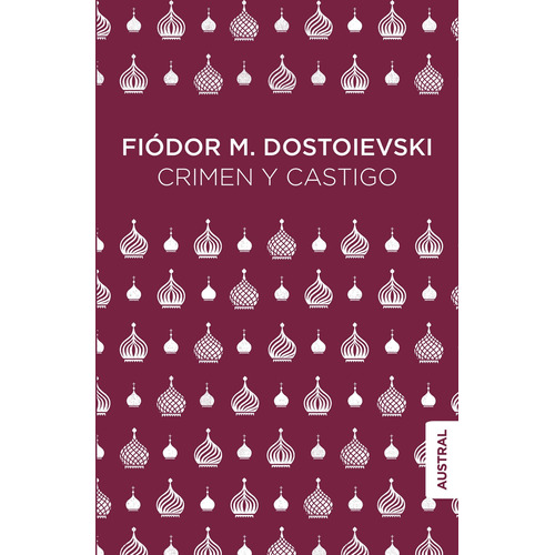Crimen Y Castigo - Fiòdor M. Dostoievski