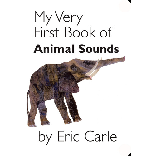 My Very First Book Of Animal Sounds Kel Ediciones