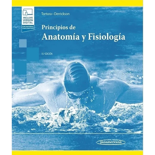 Principios De Anatomía Y Fisiología - Tortora - Panamericana