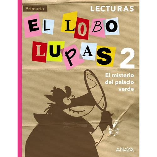 Lecturas 2: El misterio del palacio verde., de Arboleda Rodríguez, Diego. Editorial ANAYA EDUCACIÓN, tapa blanda en español