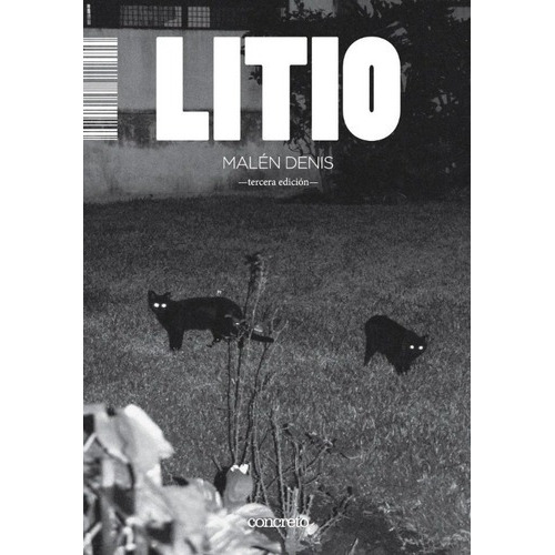 Litio, De Malén Denis. Serie Unica, Vol. Unico. Concreto Editorial, Tapa Blanda En Español