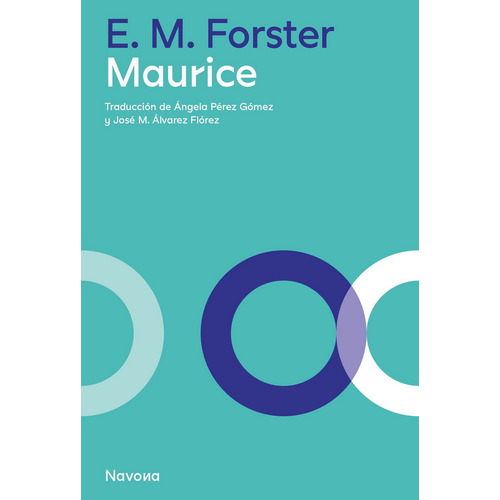 Maurice, De E.m. Forster. Editorial Novona, Tapa Blanda En Español, 2022