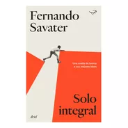 Libro Solo Integral - Fernando Savater - Ariel