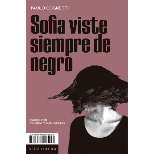 Sofia Viste Siempre De Negro, De Cognetti, Paolo. Editorial Altamarea Ediciones, Tapa Blanda En Español