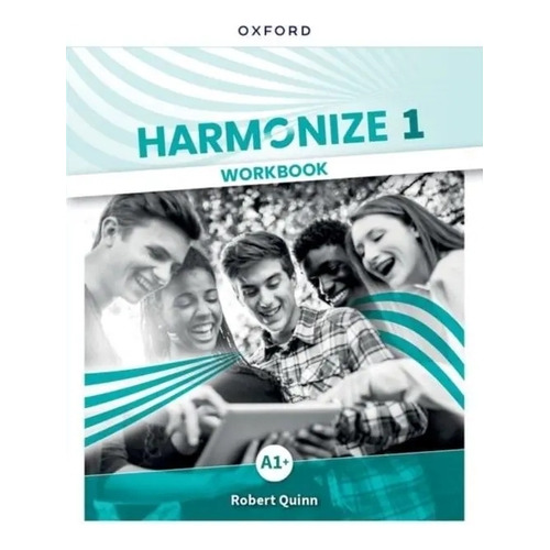 Harmonize 1 - Workbook - Robert Quinn, De Quinn, Robert. Editorial Oxford University Press, Tapa Blanda En Inglés Internacional