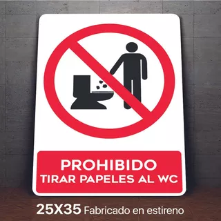 Señalamiento Prohibido Tirar Papeles Al Wc Letrero 25x35