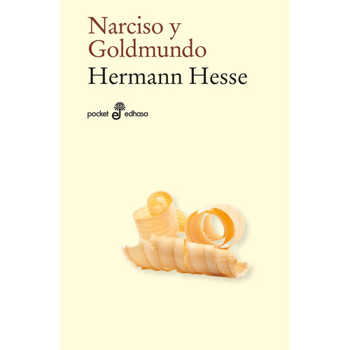 Narciso Y Goldmundo, De Hesse, Hermann. Editorial Editora Y Distribuidora Hispano Americana, S.a., Tapa Blanda En Español