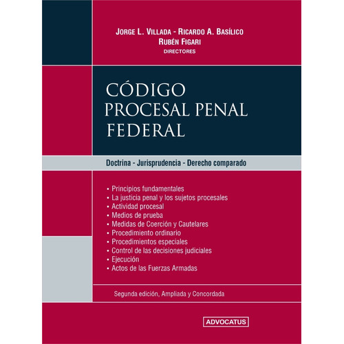 Codigo Procesal Penal Federal, De Villada Basilico. Editorial Advocatus En Español
