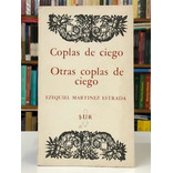 Coplas De Ciego - Martínez Estrada - Sur