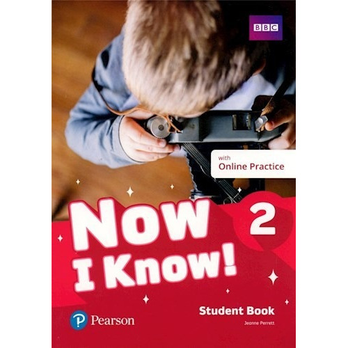 Now I Know 2 - Student´s Book With Online Practice - Pearson