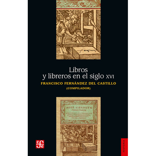 Libros Y Libreros En El Siglo Xvi
