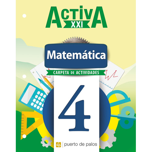 Matemática 4 - Activa Xxi - Carpeta De Actividades