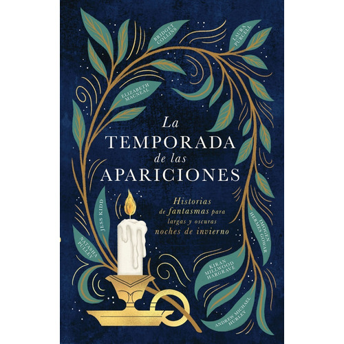 La Temporada De Las Apariciones. Bridget Collins 