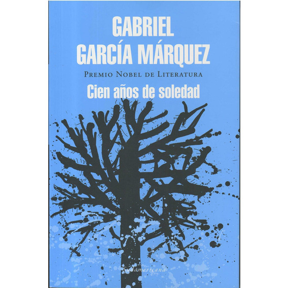 Cien Años De Soledad - Gabriel García Márquez