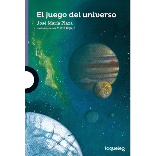 El Juego Del Universo, De Plaza Plaza, Jose Maria. Editorial Santillana Educación, S.l., Tapa Blanda En Español