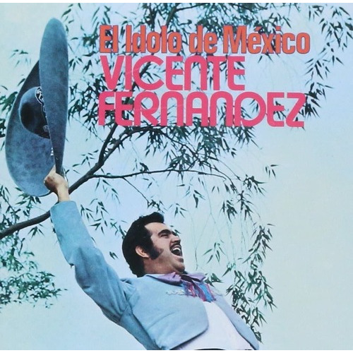 Vicente Fernandez - El Idolo De Mexico - Disco Cd