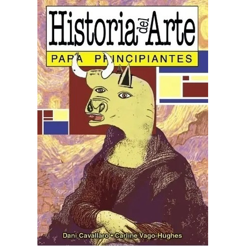 Historia Del Arte Para Principiantes - Longseller