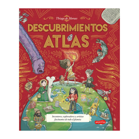 Atlas De Descubrimientos, De De Moraes, Thiago. Editorial Harperkids, Tapa Dura En Español, 2023