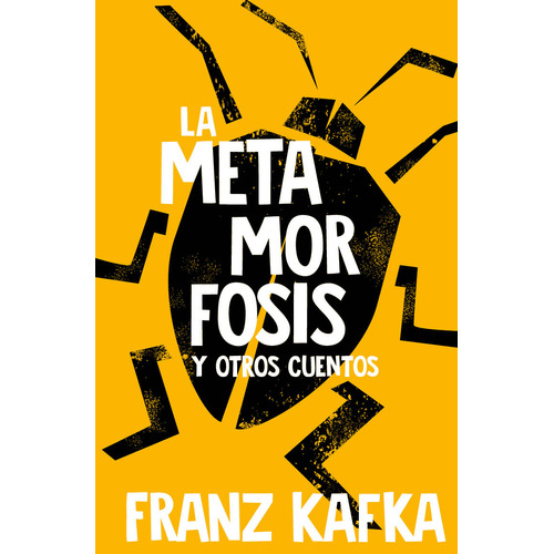La metamorfosis - Edición conmemorativa: Y otros cuentos, de Franz Kafka., vol. 1.0. Editorial Debolsillo, tapa dura, edición 1.0 en español, 2023
