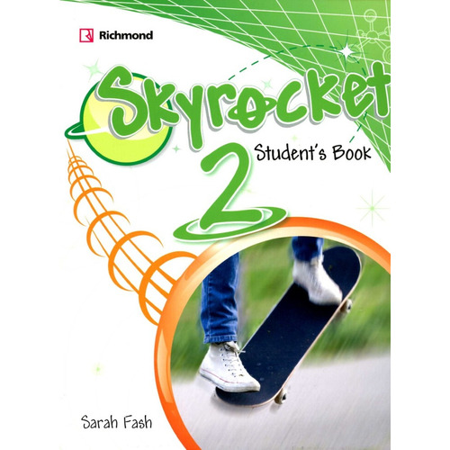 Skyrocket 2 - Student's Book, De Vv. Aa.. Editorial Richmond, Tapa Blanda En Inglés Internacional, 2016