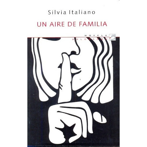 Un Aire De Familia - Italiano, Silvia, De Italiano, Silvia. Editorial Deldragón En Español