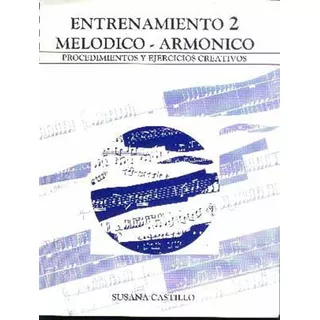 Entrenamiento Melodico Armonico - Vol.2ª -  ( C/cd )