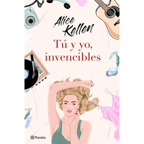 Tu Y Yo, Invencibles - Alice Kellen Libro Usado (en buen estado)
