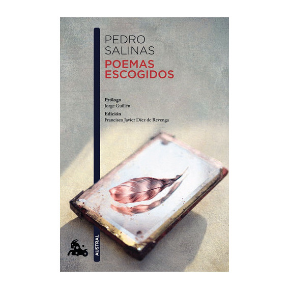 Poemas Escogidos, De Pedro Salinas. Editorial Austral, Tapa Blanda, Edición 1 En Español