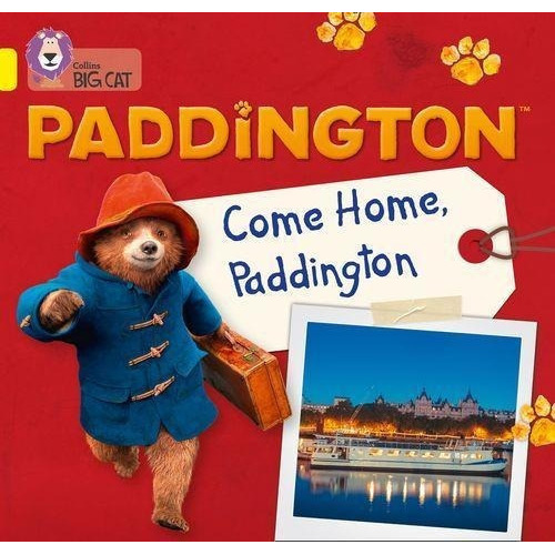 Paddingtone Home,paddington - Band 3 - Big Cat K, De Adlard,rebecca. Editorial Harper Collins Publishers Uk En Inglés