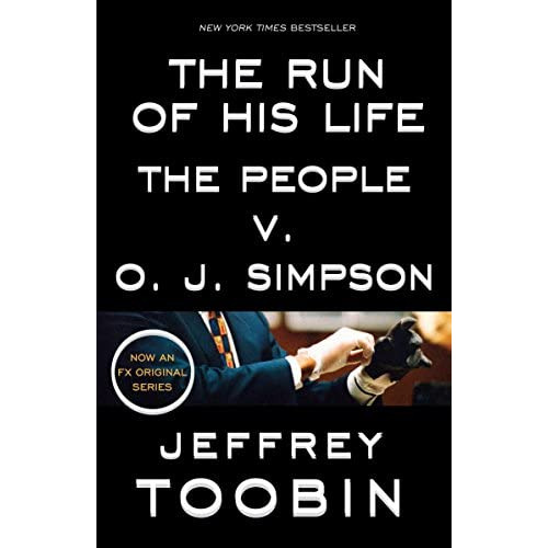 The Run Of His Life: The People V. O. J. Simpson, De Toobin, Jeffrey. Editorial Random House Trade Paperbacks, Tapa Blanda En Inglés