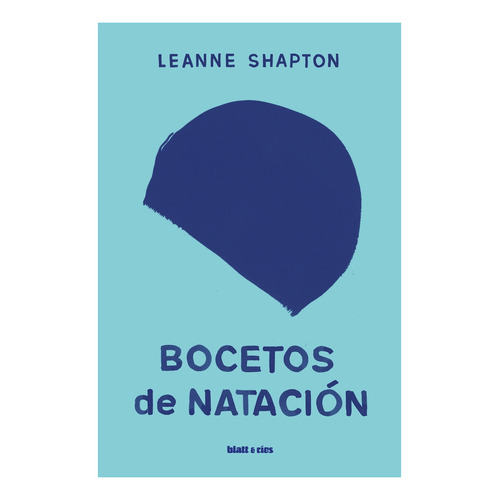 Bocetos De Natacion  - Leanne Shapton