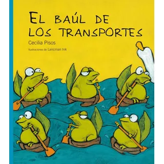 El Baul De Los Transportes - Imprenta Mayuscula