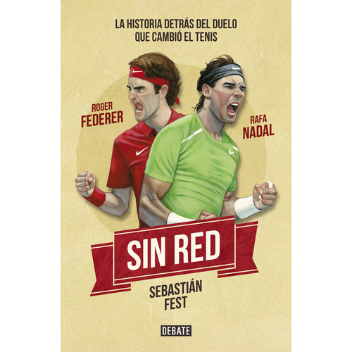 Sin Red, De Fest, Sebatián Antonio. Editorial Debate, Tapa Blanda En Español