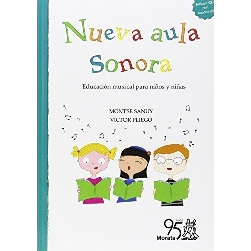 Nueva Aula Sonora, De Sanuy, Montse. Editorial Educación, Tapa Blanda En Español