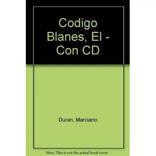 El Código Blanes - Marciano Durán