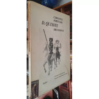 Dom Quixote - Cervantes - Portinari - Carlos Drummond De Andrade
