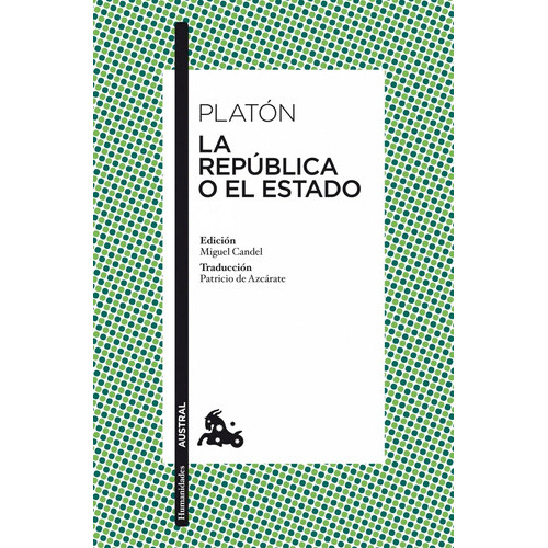 Platón La República o el Estado Editorial Austral