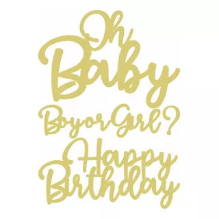 Lettering Oh Baby  Boy Or Girl H Birthday Mdf Dourado 70cm