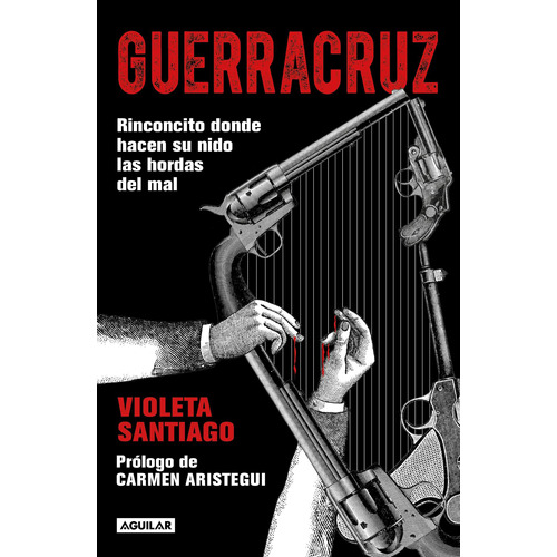 Libro Guerracruz Autor Santiago Violeta Aguilar