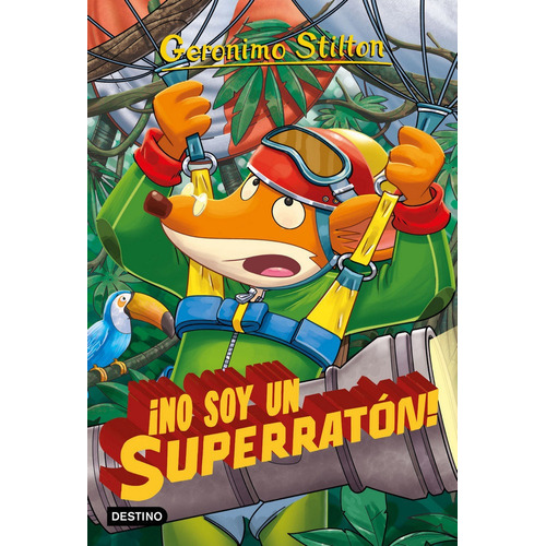 Ãâ¡no Soy Un Superratãâ³n!, De Stilton, Geronimo. Editorial Destino Infantil & Juvenil, Tapa Blanda En Español