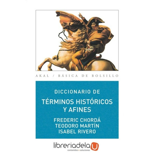 Diccionario De Términos Históricos Y Afines