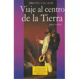 Libro Fisico Viaje Al Centro De La Tierra De Julio Verne