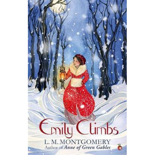 Emily Climbs / L. M. Montgomery