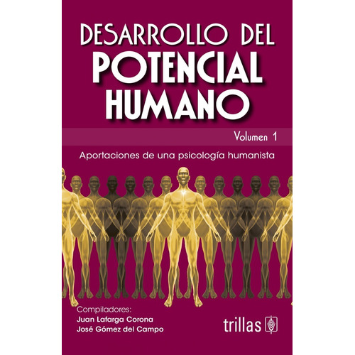 Desarrollo Del Potencial Humano Volumen 1 Psicologi Trillas