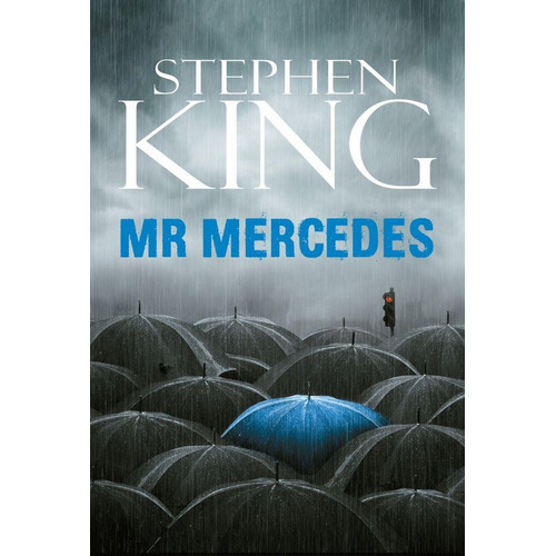Mr Mercedes, de King, Stephen. Editorial Plaza & Janes, tapa blanda en español, 2014
