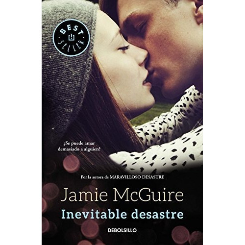 Inevitable Desastre / Walking Disaster - Mcguire,.., de McGuire, Jamie. Editorial Debolsillo en español