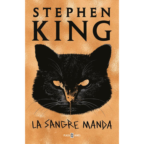 La sangre manda, de King, Stephen. Serie Thriller Editorial Plaza & Janes, tapa blanda en español, 2020