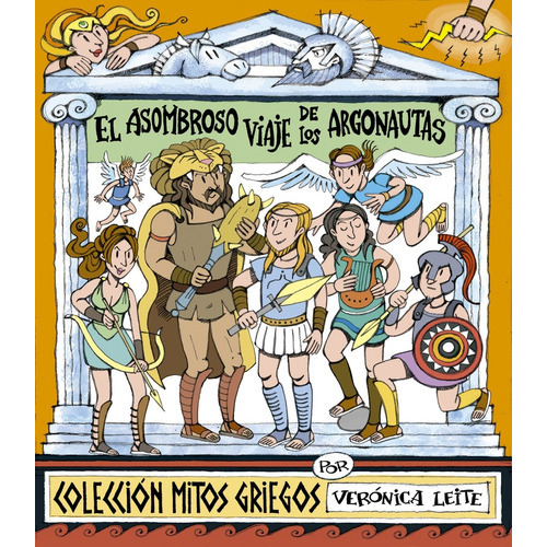 Asombroso Viaje De Los Argonautas, El, de Verónica Leite. Editorial Rey Tatu, tapa blanda, edición 1 en español